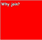 Text Box: Why join?